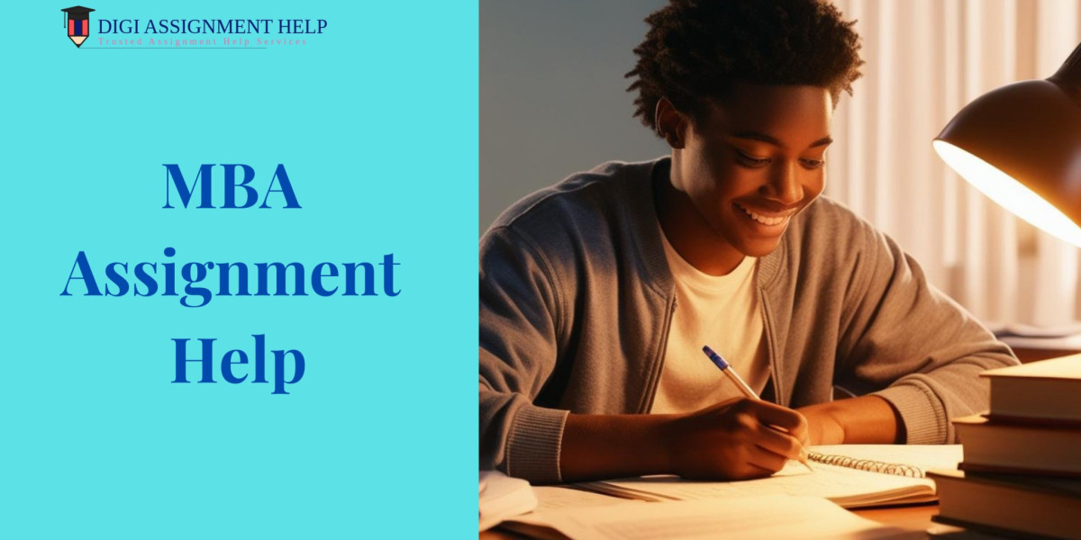 Why MBA Assignment Help Is the Smart Choice for Today’s Students