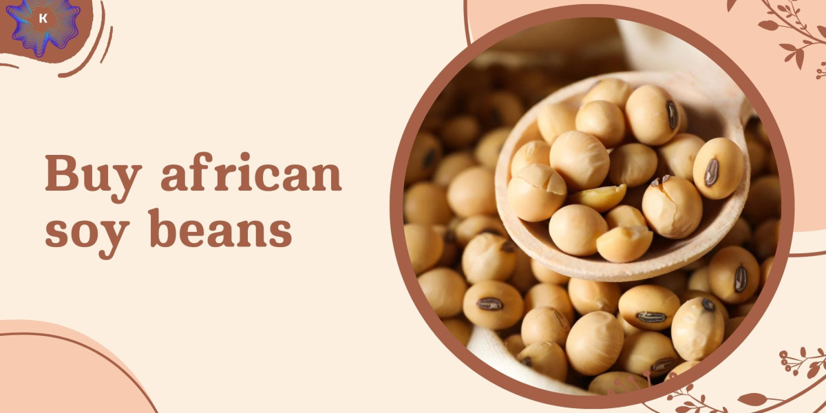 Buy African Soy Beans: Benefits for Health and Nutrition