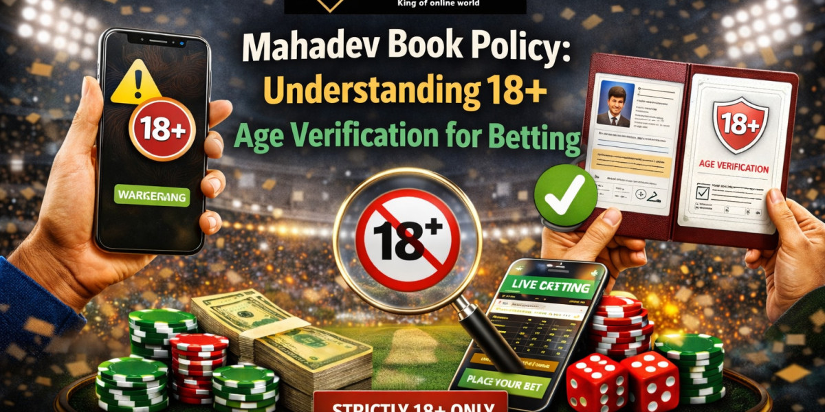Mahadev Book Policy: Understanding 18+ Age Verification for Betting
