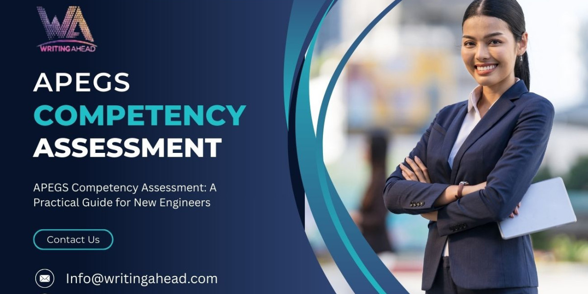APEGS Competency Assessment: A Practical Guide for New Engineers