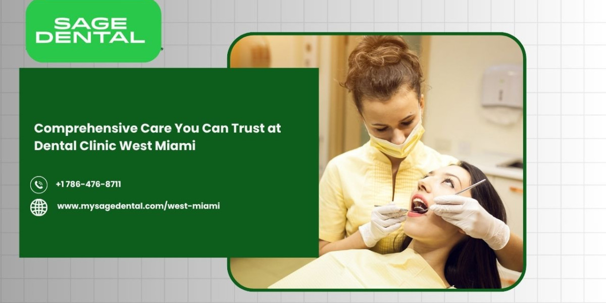 Comprehensive Care You Can Trust at Dental Clinic West Miami