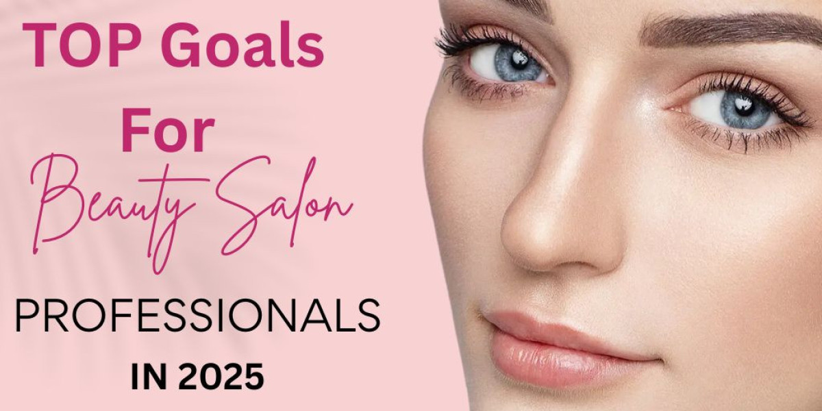 Top Goals for Beauty Salon Professionals in 2025