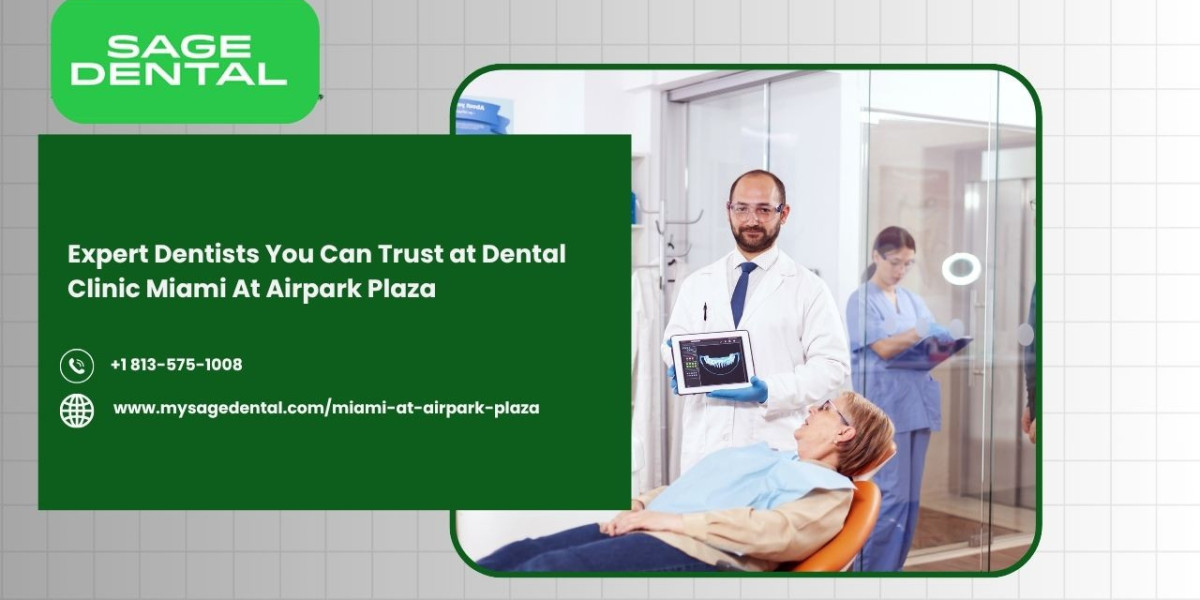 Expert Dentists You Can Trust at Dental Clinic Miami At Airpark Plaza