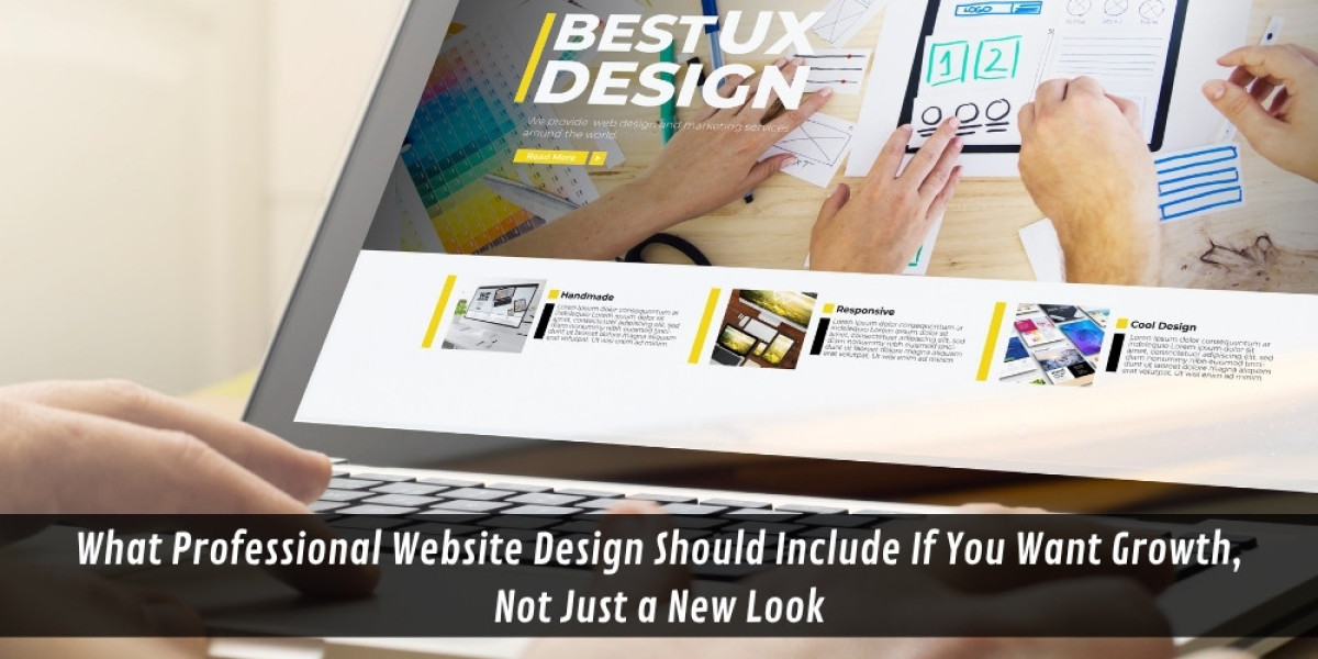 What Professional Website Design Should Include If You Want Growth, Not Just a New Look